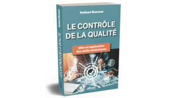 Génie agroalimentaire : “Le Contrôle de la Qualité – Mise en application des outils statistiques”, un guide essentiel !